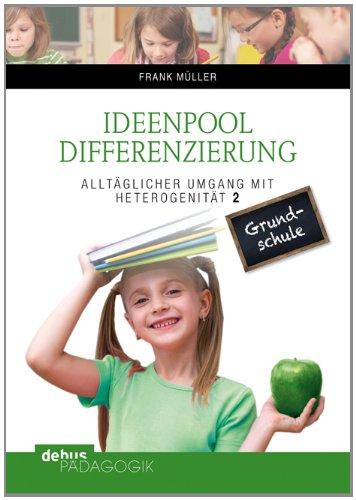 Ideenpool Differenzierung (Buch): Alltäglicher Umgang mit Heterogenität 2