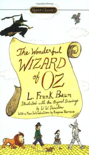 The Wonderful Wizard of Oz (Signet Classics)