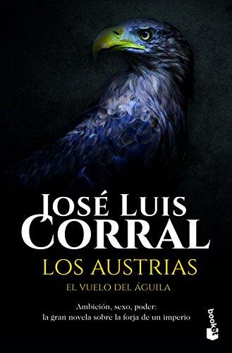 Los Austrias (Novela histórica)