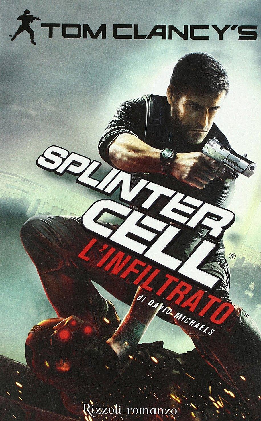 L'infiltrato. Splinter Cell