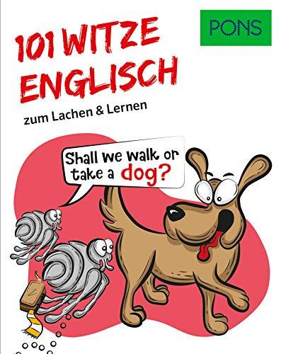 PONS 101 Englisch Witze zum Lachen und Lernen: zum Lachen & Lernen (PONS 101 Witze)