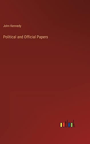 Political and Official Papers