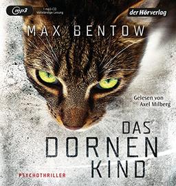 Das Dornenkind: Ein Fall für Nils Trojan 5  - Psychothriller (Kommissar Nils Trojan, Band 5)