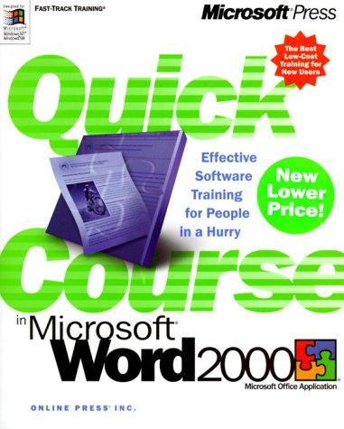 Quick Course in Microsoft Word 2000