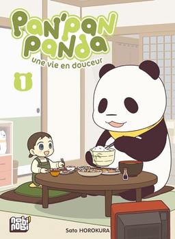 Pan'Pan panda : une vie en douceur. Vol. 1