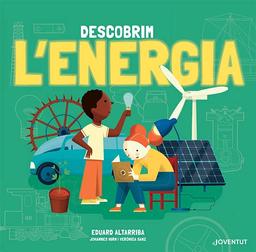 Descobrim l'energia (CONOCER Y COMPRENDER)