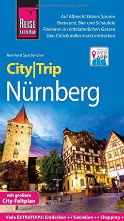 Reise Know-How CityTrip Nürnberg: Reiseführer mit Faltplan und kostenloser Web-App