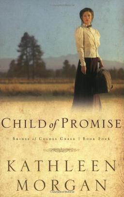 Child of Promise (Brides of Culdee Creek)