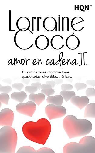 Amor en cadena II (HQN, Band 107)