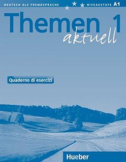 Themen aktuell 1: Deutsch als Fremdsprache / Quaderno di esercizi - Arbeitsbuch Italienisch