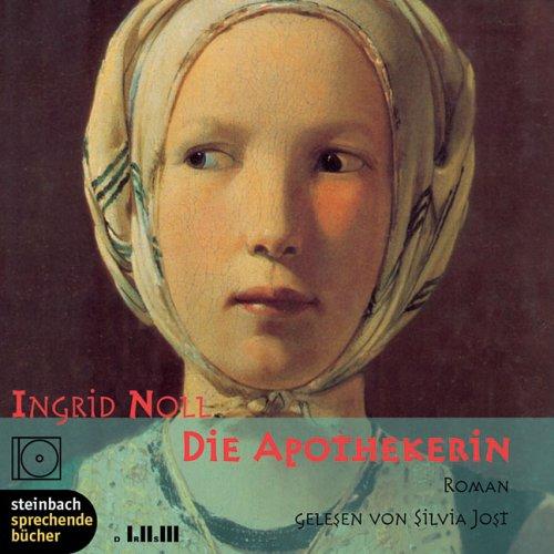 Die Apothekerin. Roman. 6 CDs