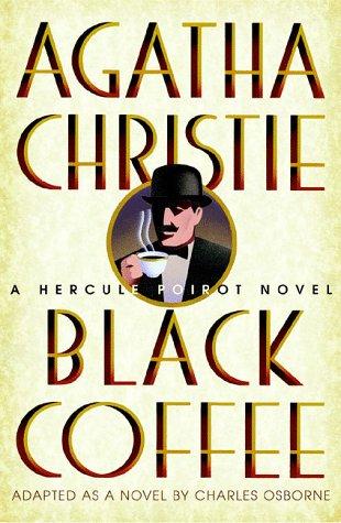 Black Coffee (Hercule Poirot Mysteries)