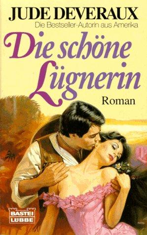 Die schöne Lügnerin. Roman.