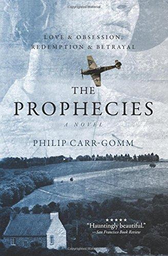 The Prophecies: A Story of Obsession, Love and Betrayal