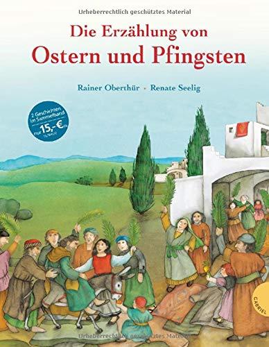 Die Erzählung von Ostern und Pfingsten