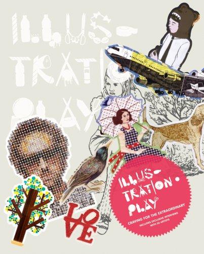 Illustration Play: Craving for the Extraordinary