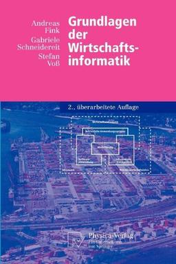 Grundlagen Der Wirtschaftsinformatik (Physica-Lehrbuch) (German Edition)