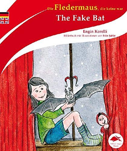 Die Fledermaus, die keine war /The Fake Bat