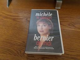 Michele bernier;le démon de midi