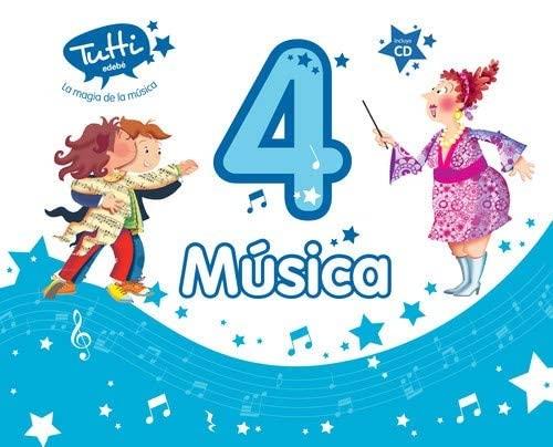 Proyecto Tutti, La magia de la música, música, 4 Educación Primaria, 2 ciclo