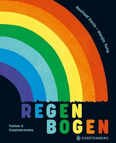 Regenbogen: Fakten & Faszinierendes