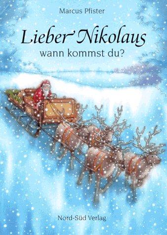 Lieber Nikolaus, wann kommst du?