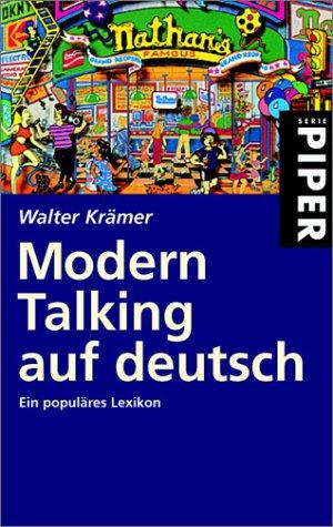 Modern Talking auf deutsch: Ein populäres Lexikon