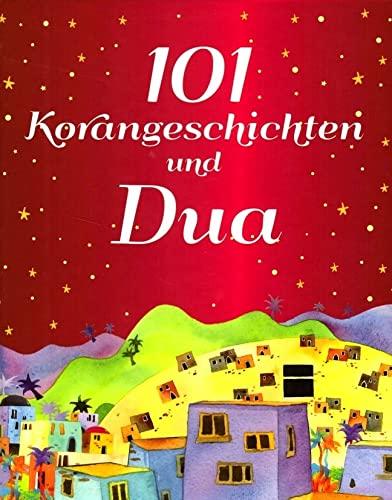 101 Korangeschichten und Dua (Prophetengeschichten)