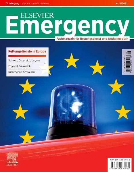 Elsevier Emergency. Rettungsdienst in Europa. 5/2022: Fachmagazin für Rettungsdienst und Notfallmedizin