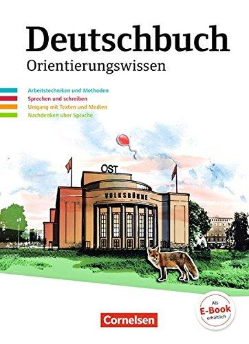 Deutschbuch Gymnasium - Östliche Bundesländer und Berlin / 5.-10. Schuljahr - Orientierungswissen: Schülerbuch