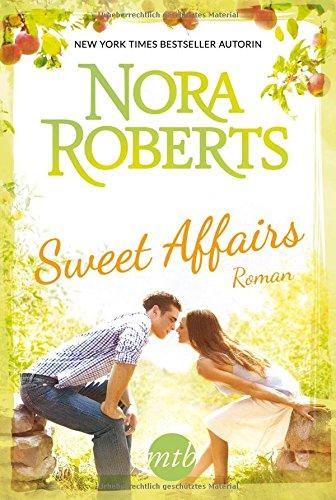 Sweet Affairs: 1. Fänger des Glücks / 2. Ein Kuss zum Dessert