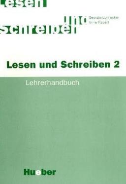 Lesen und Schreiben II, neue Rechtschreibung, Lehrerhandbuch: Lese- und Schreibkurse