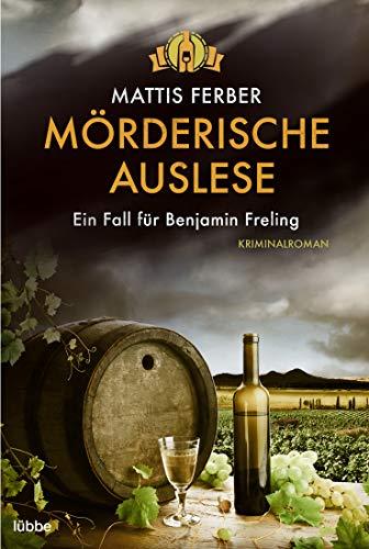 Mörderische Auslese: Ein Fall für Benjamin Freling