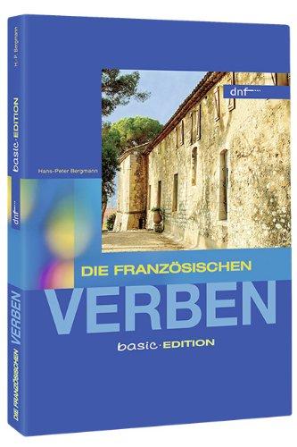 Verbenbücher. Die französischen  Verben Basic