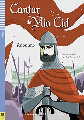 Cantar de Mío Cid: Buch mit Audio-CD A2. Mit Annotationen (Lecturas ELI Adolescentes)