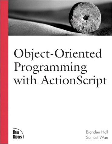 Object-Oriented Programming with Actionscript. (Landmark)