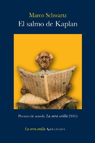 El salmo de kaplan (La otra orilla)