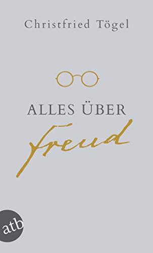 Alles über Freud (Für Eilige, Band 19)