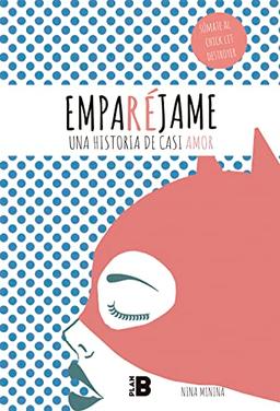 Emparéjame (Somos B)