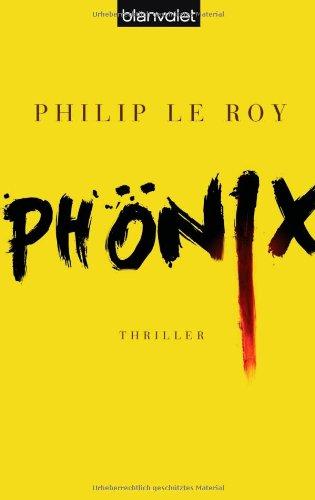 Phönix: Thriller