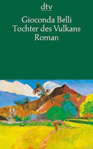 Tochter des Vulkans: Roman