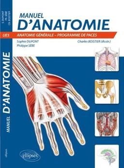 Manuel d'anatomie : anatomie générale, programme de PACES : UE5