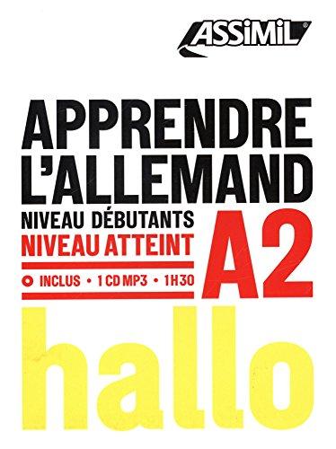 Apprendre l'allemand : niveau débutants : niveau atteint A2