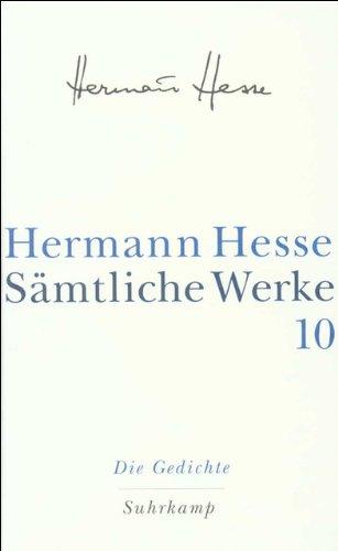 Sämtliche Werke in 20 Bänden und einem Registerband: Band 10: Die Gedichte. Bearbeitet von Peter Huber: Bd. 10