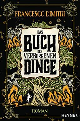 Das Buch der verborgenen Dinge: Roman