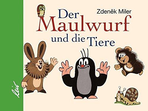 Der Maulwurf und die Tiere