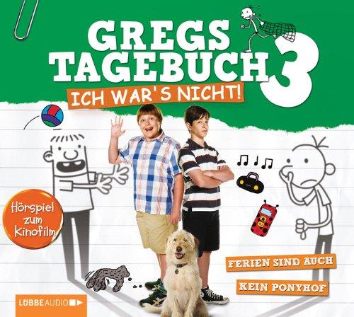 Gregs Film-Tagebuch 3 - Ich war's nicht!: Filmhörspiel.