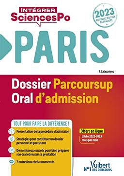 Sciences Po Paris 2023 : dossier Parcoursup, oral d'admission