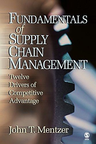 Fundamentals of Supply Chain Management: Twelve Drivers of Competitive Advantage