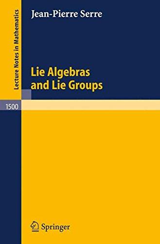 Lie Algebras and Lie Groups: 1964 Lectures given at Harvard University (Lecture Notes in Mathematics)